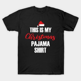 This Is My Christmas Pajama Funny Christmas T-Shirt